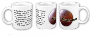 MidnightDBA Offensive Mug Available on Zazzle.com